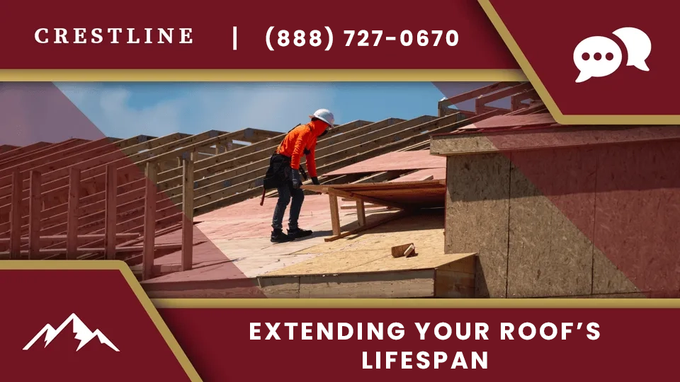extending-your-roof-lifespan-crestln